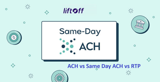 ACH vs Same Day ACH vs RTP