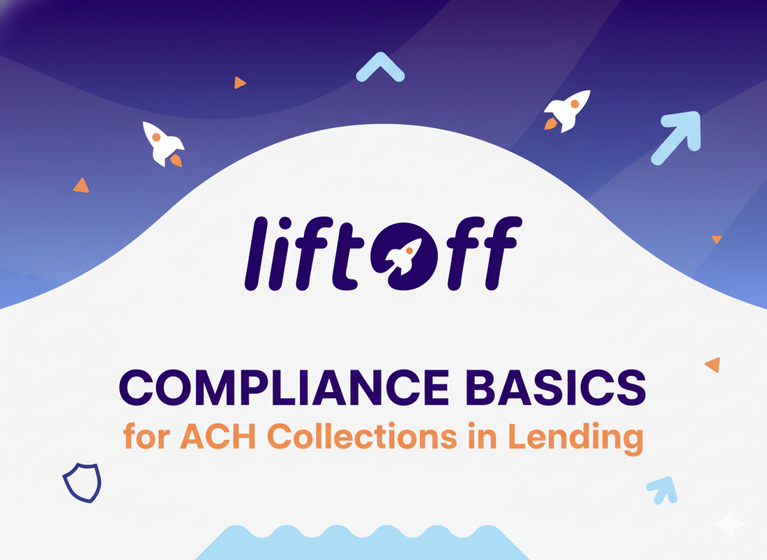 Compliance Basics for ACH Collections in Lending