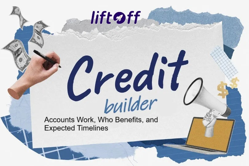 Credit Builder Accounts