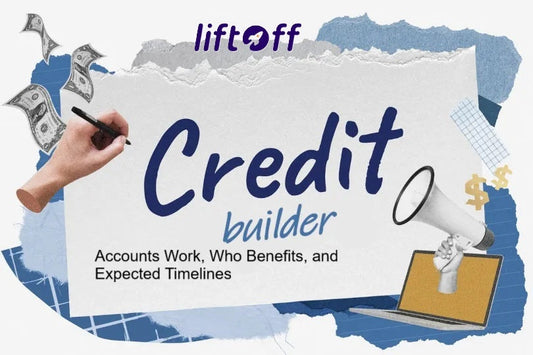 Credit Builder Accounts