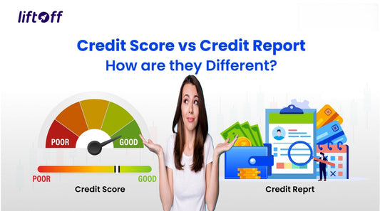 Credit Score vs. Credit Report