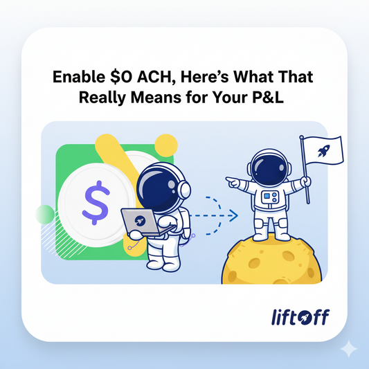 Enable $0 ACH, Here’s What That Really Means for Your P&L