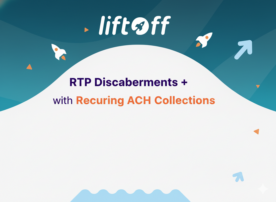 The Modern Funding Stack: RTP Disbursements + Recurring ACH Collections