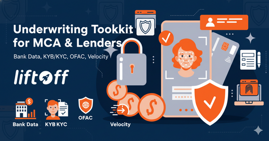 Underwriting Toolkit for MCA & Lenders: Bank Data, KYB/KYC, OFAC, Velocity