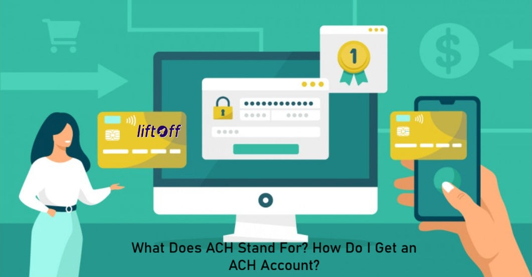 What Does ACH Stand For